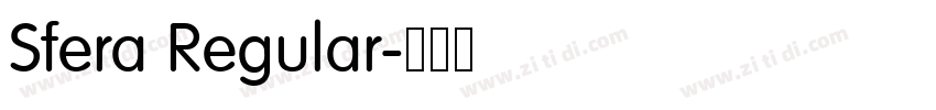 Sfera Regular字体转换 Sfera Regular字体转换